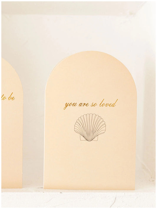 Greeting Card - You Are So Loved